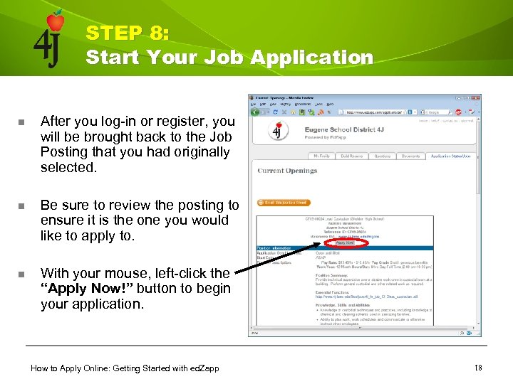 STEP 8: Start Your Job Application n After you log-in or register, you will