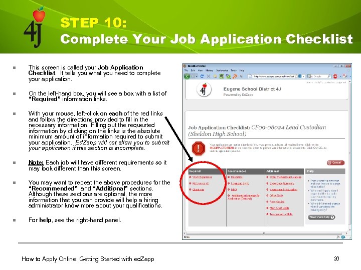 STEP 10: Complete Your Job Application Checklist n This screen is called your Job