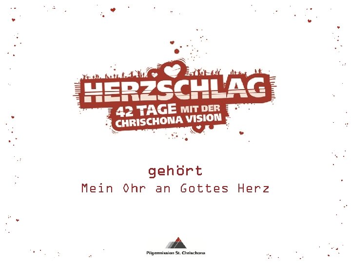 gehört Mein Ohr an Gottes Herz 