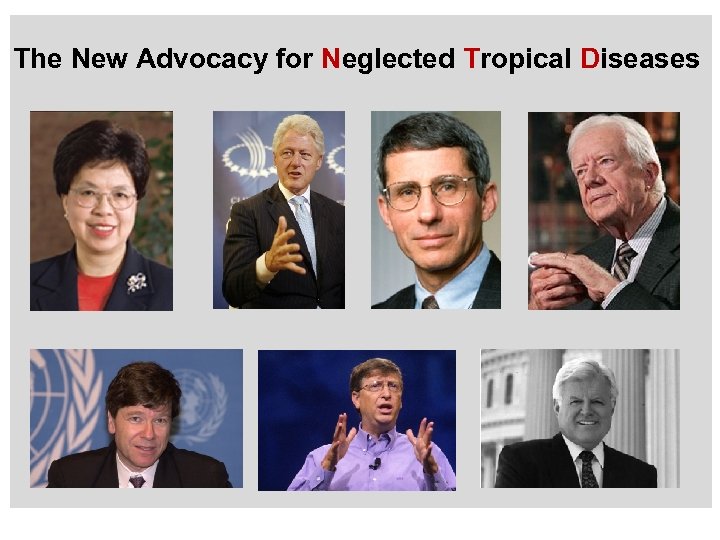 The New Advocacy for Neglected Tropical Diseases 