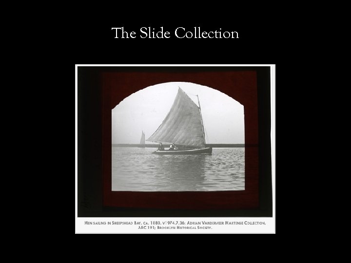 The Slide Collection 