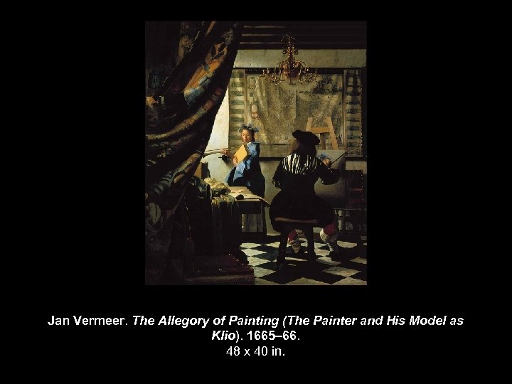 Jan Vermeer. The Allegory of Painting (The Painter and His Model as Klio). 1665–