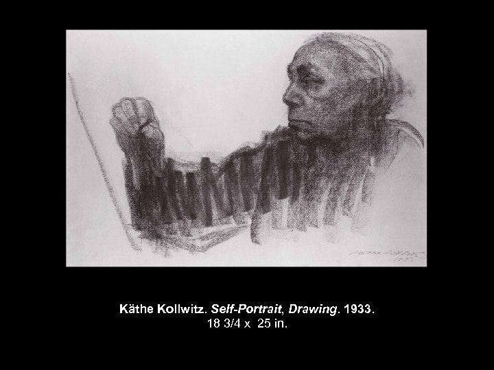 Käthe Kollwitz. Self-Portrait, Drawing. 1933. 18 3/4 x 25 in. 