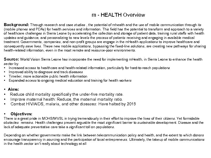 m - HEALTH Overview Background: Through research and case studies , the potential of