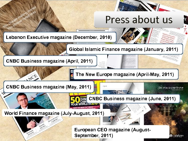 Press about us Lebanon Executive magazine (December, 2010) Global Islamic Finance magazine (January, 2011)