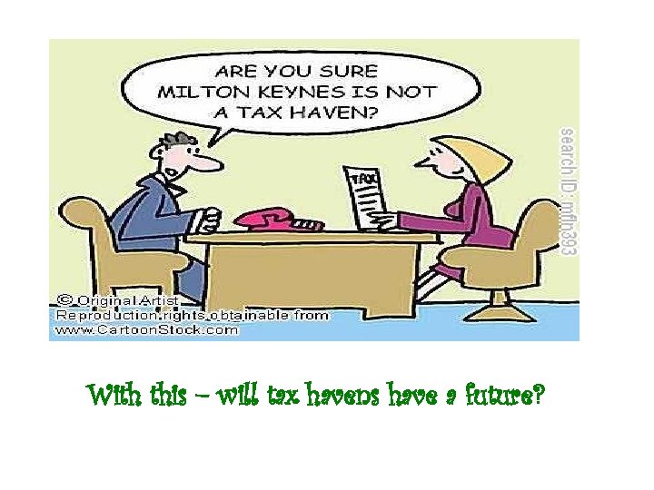 With this – will tax havens have a future? 