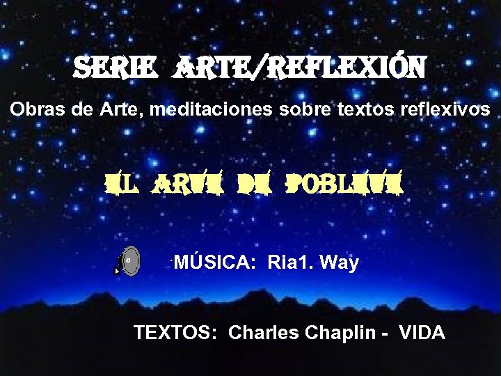 SERi. E ARTE/REFLEXión Obras de Arte, meditaciones sobre textos reflexivos EL ARTE DE POBLETE