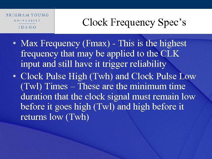 Click to edit Master title style Clock Frequency Spec’s • Max Frequency (Fmax) -