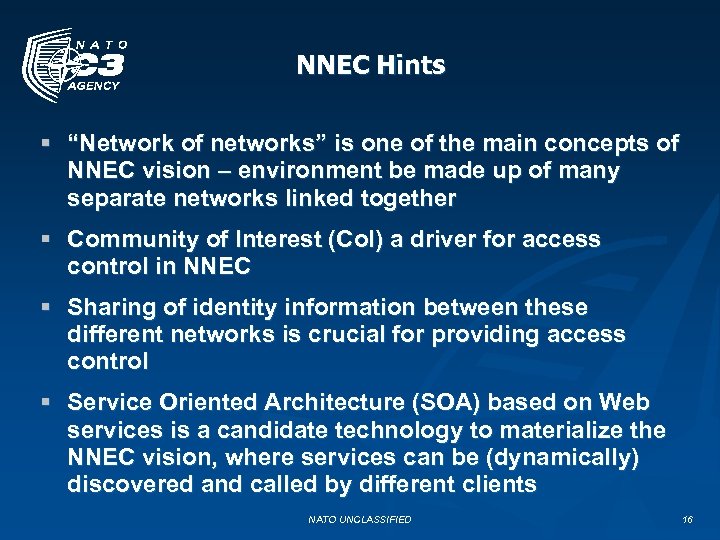 NNEC Hints § “Network of networks” is one of the main concepts of NNEC