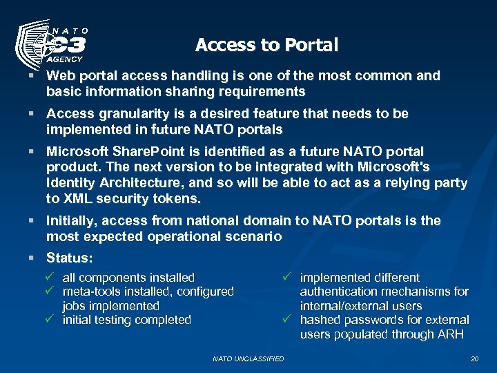 Access to Portal § Web portal access handling is one of the most common