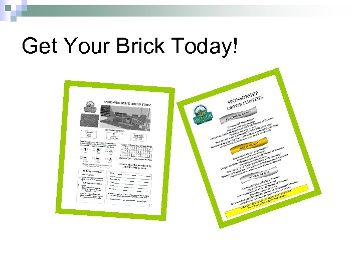 Get Your Brick Today! 