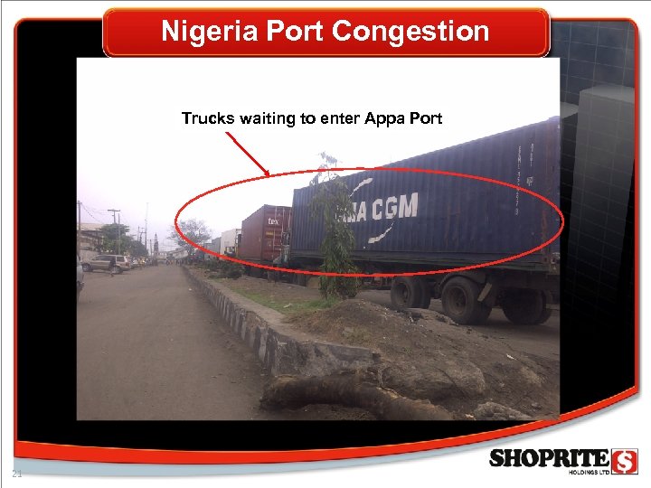 Nigeria Port Congestion Trucks waiting to enter Appa Port 21 