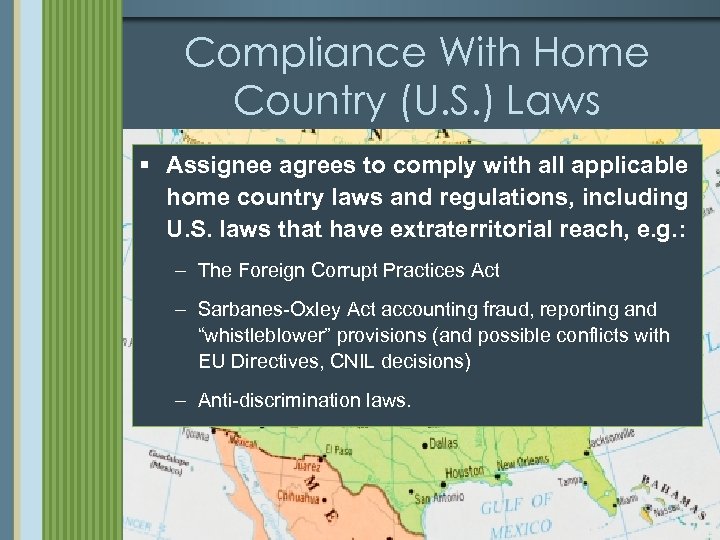 Compliance With Home Country (U. S. ) Laws § Assignee agrees to comply with