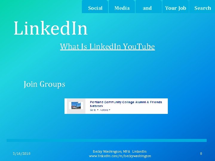 Social Media and Your Job Search Linked. In What Is Linked. In You. Tube