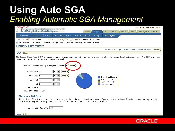 Using Auto SGA Enabling Automatic SGA Management 