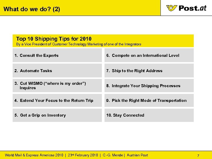 What do we do? (2) Top 10 Shipping Tips for 2010 By a Vice