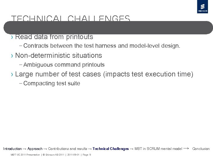 Technical Challenges › Read data from printouts – Contracts between the test harness and