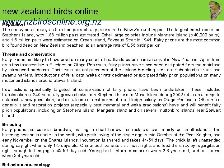 new zealand birds online www. nzbirdsonline. org. nz Population There may be as many