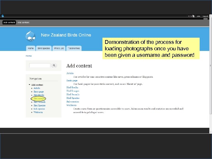 Demonstration of the process for loading photographs once you have been given a username