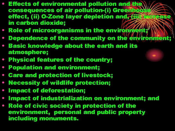  • Effects of environmental pollution and the consequences of air pollution-(i) Greenhouse effect,