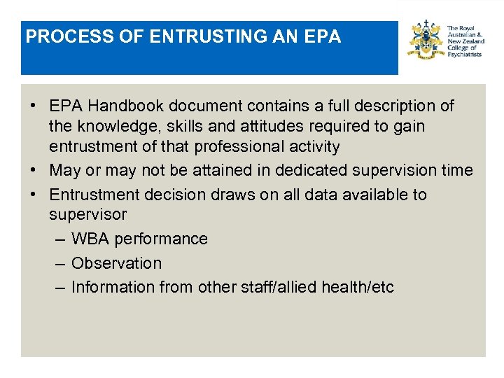 PROCESS OF ENTRUSTING AN EPA • EPA Handbook document contains a full description of