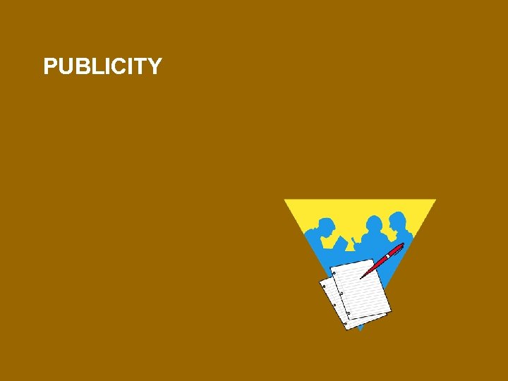 PUBLICITY 