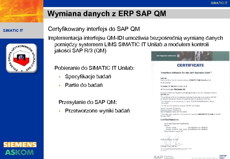 SIMATIC IT Wymiana danych z ERP SAP QM SIMATIC IT Certyfikowany interfejs do SAP