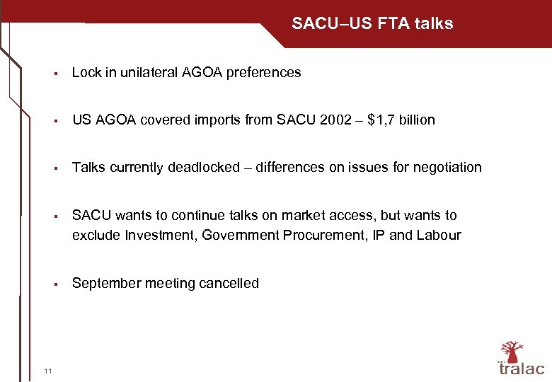 SACU–US FTA talks § § US AGOA covered imports from SACU 2002 – $1,