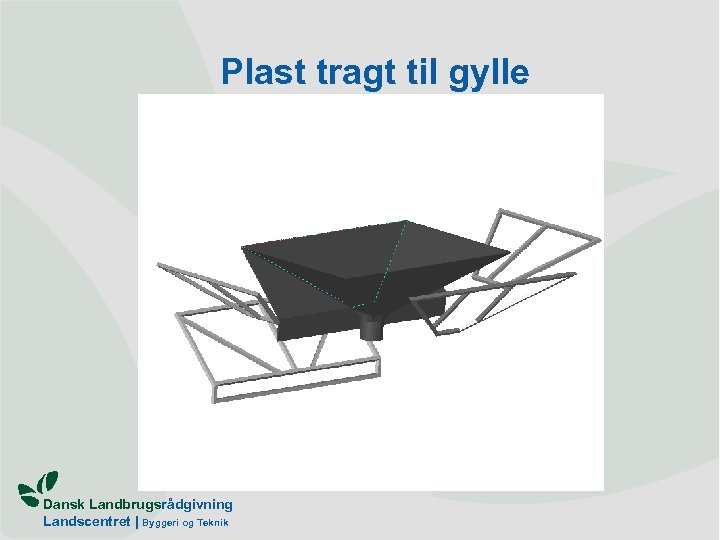 Plast tragt til gylle Dansk Landbrugsrådgivning Landscentret | Byggeri og Teknik 