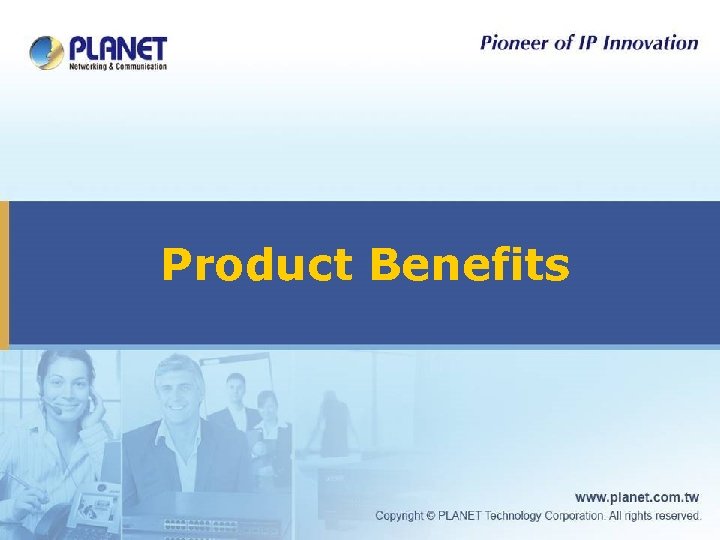 Product Benefits 