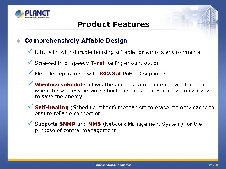 Product Features u Comprehensively Affable Design ü Ultra slim with durable housing suitable for