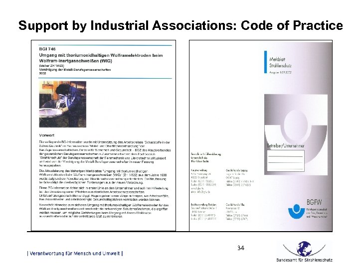 Support by Industrial Associations: Code of Practice 34 