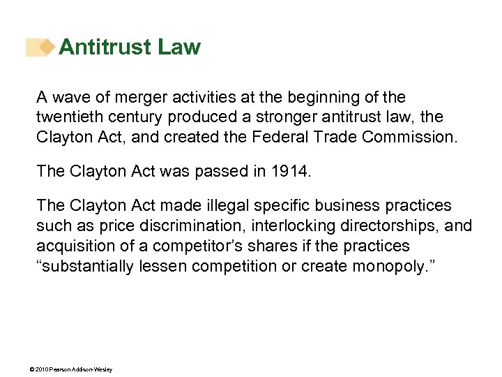 Antitrust Law A wave of merger activities at the beginning of the twentieth century
