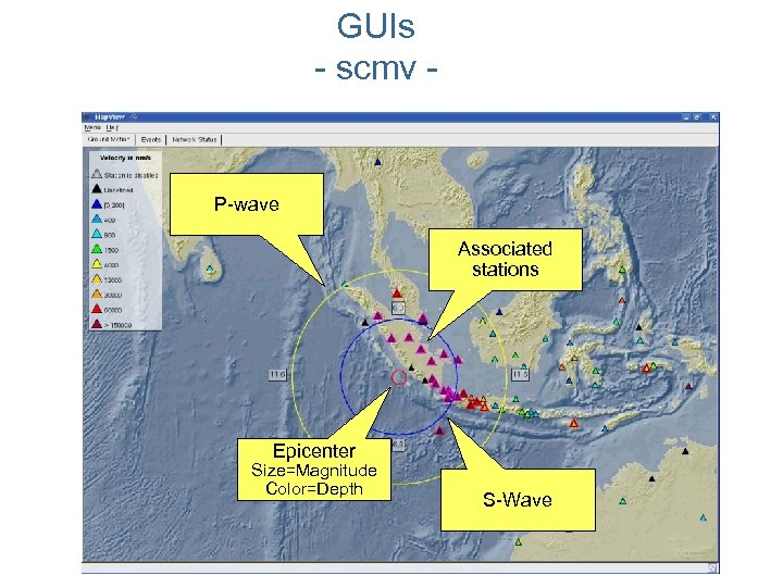 GUIs - scmv - P-wave Associated stations Epicenter Size=Magnitude Color=Depth S-Wave 