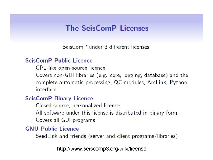 http: //www. seiscomp 3. org/wiki/license 