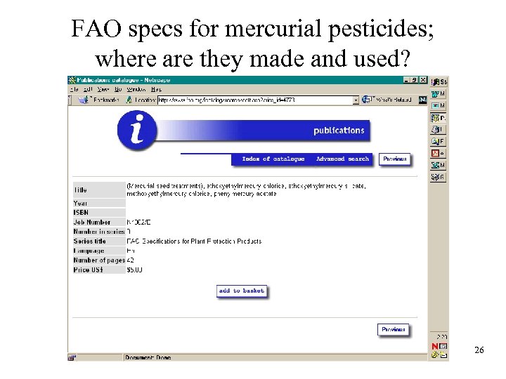 FAO specs for mercurial pesticides; where are they made and used? 26 