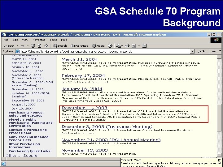 GSA Schedule 70 Program Background 17 