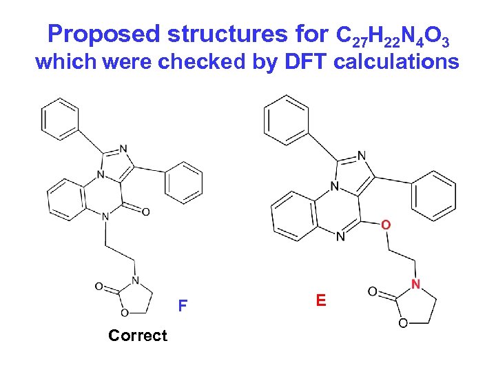 Proposed structures for C 27 H 22 N 4 O 3 which were checked