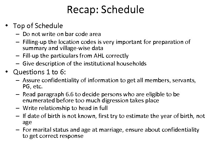 Recap: Schedule • Top of Schedule – Do not write on bar code area