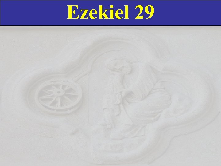 Ezekiel 29 