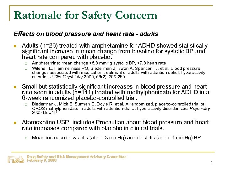 Rationale for Safety Concern Effects on blood pressure and heart rate - adults n