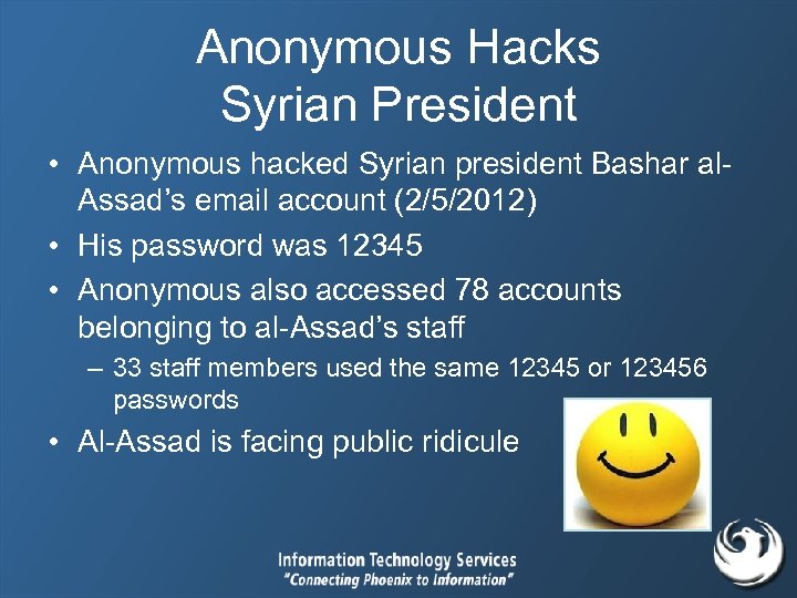 Anonymous Hacks Syrian President • Anonymous hacked Syrian president Bashar al. Assad’s email account