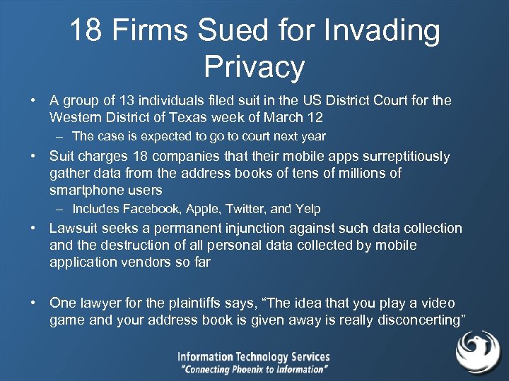 18 Firms Sued for Invading Privacy • A group of 13 individuals filed suit