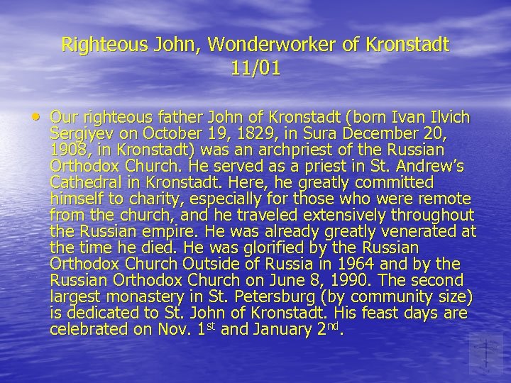 Righteous John, Wonderworker of Kronstadt 11/01 • Our righteous father John of Kronstadt (born