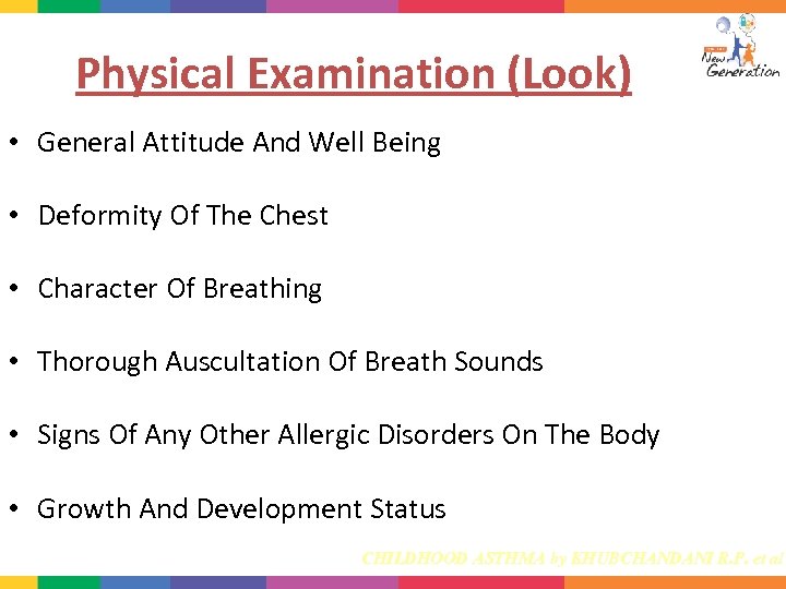 Physical Examination (Look) • General Attitude And Well Being • Deformity Of The Chest