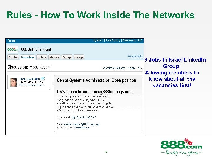 Rules - How To Work Inside The Networks 888 Jobs In Israel Linked. In