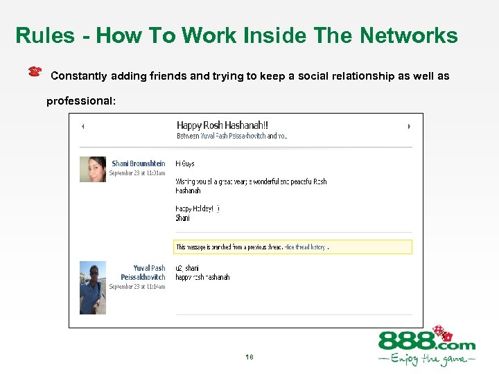 Rules - How To Work Inside The Networks Constantly adding friends and trying to
