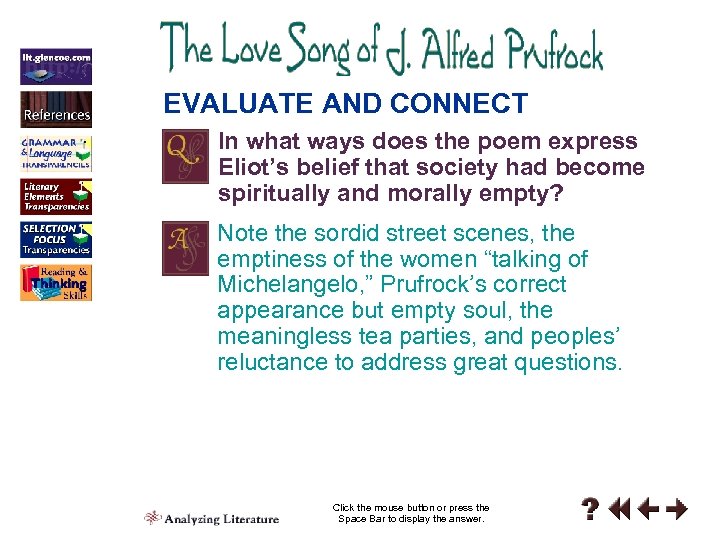 EVALUATE AND CONNECT In what ways does the poem express Eliot’s belief that society