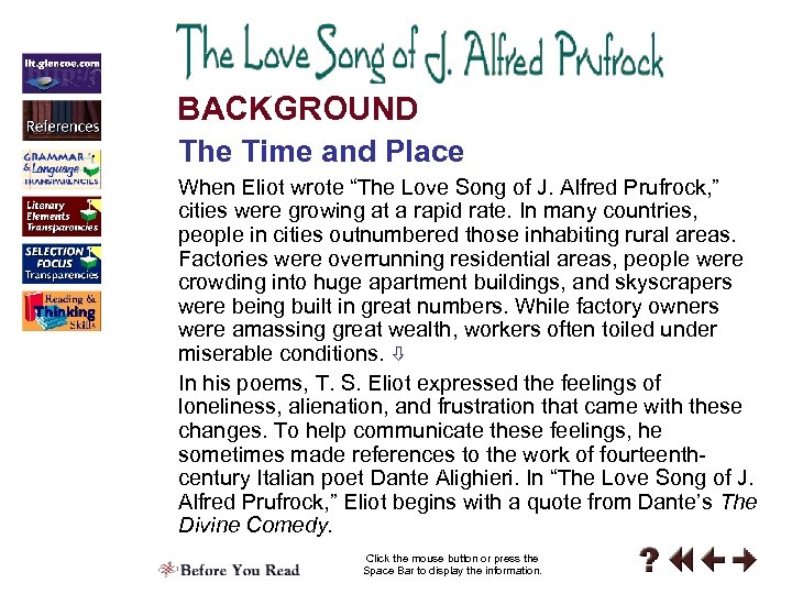BACKGROUND The Time and Place When Eliot wrote “The Love Song of J. Alfred