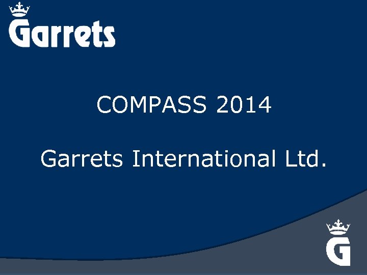 COMPASS 2014 Garrets International Ltd. 